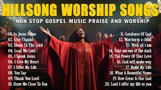 Best Morning Praise & Worship Songs For Prayers  🙏Top Hillsong Worship Christian Worship Songs 2024