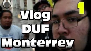 Vlog #2345236 | Viaje a Monterrey para el Duf evento dia 1