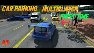 Car parking multiplayer first time | gameplay Android