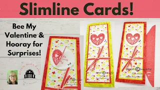 LIVE 02.06.24 Slimline Cards! Bee My Valentine & Hooray For Surprises!