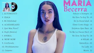 Maria Becerra Mix Exitos 2022 - Las Mejores Canciones De Maria Becerra
