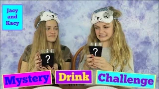 Mystery Drink Challenge with a Twist ~ Jacy and Kacy