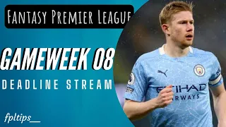 GAMEWEEK 8 DEADLINE STREAM | CITY TEAM NEWS + WILDCARD TIME |  FANTASY PREMIER LEAGUE 2021/22