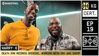 KG Certified: Episode 19 | Death Row Records, Working w/ Dre & Snoop ft. Harry-O | SHO BASKETBALL