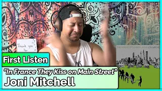 Joni Mitchell- In France They Kiss on Main Street REACTION & REVIEW