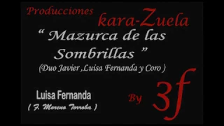 Karaoke Mazurca de las Sombrillas ( Luisa Fernanda)