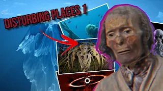 Disturbing Locations Iceberg Explained - First Half