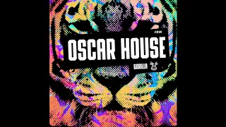 Oscar House - Gorilla [OUT NOW]