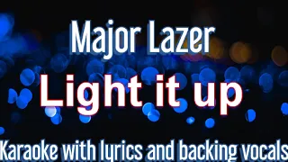 Light it up - Major Lazer, Nyla, FuseODG - karaoke with lyrics & backing vocals