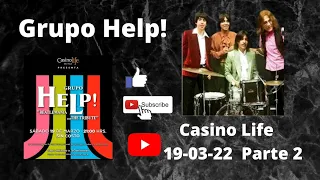 Beatles Tributo - Grupo Help en el Casino Life Parte 2