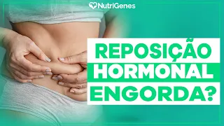 Reposição hormonal engorda? | Dra Ana Paula Fabricio & Fernando Beteti