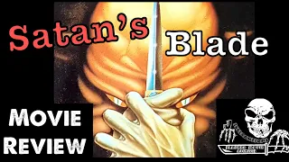 SATAN’S BLADE : Slasher Movie Archives Episode 37