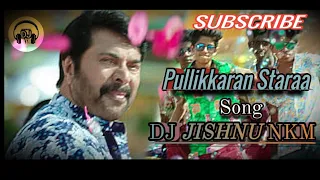 Pullikkaran Staraa mayalalam tapp tapp dj song [dj jishnu nkm]