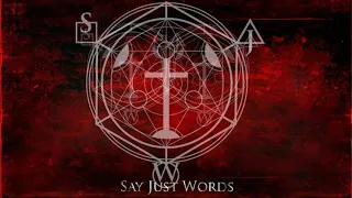 Say Just Words [Demo 2019]