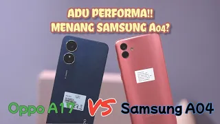 ADU PERFORMA!! Pilih Samsung Galaxy A04 atau Oppo A17?