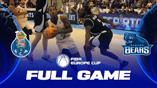 FC Porto v Bakken Bears | Full Basketball Game | FIBA Europe Cup 2023-24