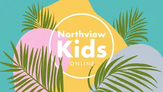 Northview Kids TV - October 1st, 2022