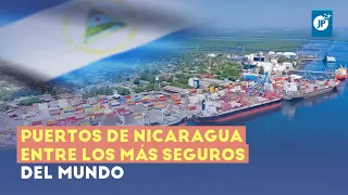 Puertos de Nicaragua, entre los más seguros del mundo