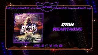 DNZF1492 // DTAH - HEARTACHE (Official Video DNZ Records)