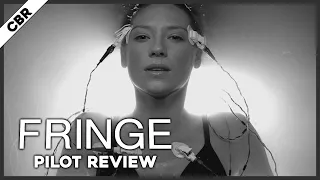 Fringe - Throwback Pilot Review #05