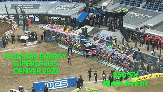 Denver Supercross 2023 - 250SX Main Event