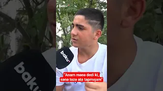 16 yaşlı Ruslan: "Anam mənə dedi ki, sənə təzə ata tapmışam"