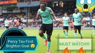 Percy Tau First Goal for Brighton |  Luton Town vs Brighton & Hove Albion