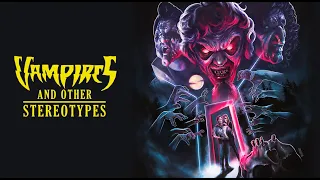 Vampires and Other Stereotypes - Blu Ray Collector's Edition Trailer