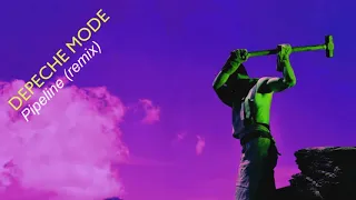 Depeche Mode - Pipeline (fantastic light 80 bpm remix)