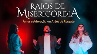Raios de Misericórdia Clipe Oficial do Filme Santa Faustina - Amor e Adoração, feat Anjos de Resgate