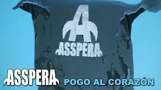 Asspera - Pogo al Corazon - Video Oficial (2011)