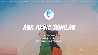 Playlist Lyric Video: “Ang Aking Dahilan” by Lexi Gonzales (Little Princess OST)