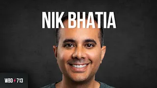 The Breaking of the Global Economy with Nik Bhatia