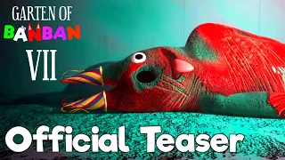 GARTEN OF BANBAN 7 - NEW OFFICIAL TEASER TRAILER is HERE 🤩 NEW SECRETS and NEW CHARACTERS