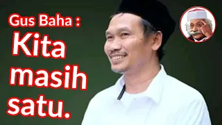 Gus Baha : "Kita masih satu." Begitu kata beliau tentang Syiah dan Ahlu Sunnah