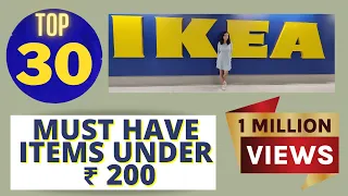 Top 30 IKEA Products Under ₹ 200 | Must Have IKEA Budget Items  | Favorite IKEA India 2023 Buys