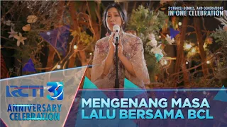 BCL - "Aku Tak Mau Sendiri X Saat Kau Pergi X Kecewa" | RCTI 31 ANNIVERSARY CELEBRATION