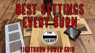 Best settings every burn-lightburn power grid