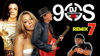 90S POP REMIX 7 - DJ PRODUCTIONS - MICHAEL JACKSON, CARLOS SANTANA, SNAP, DINO, GINNO LATINO, KWS