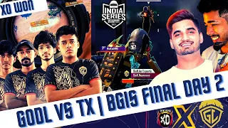 Godlike Vs Tx Bgis Finals Day 2 | Xo won | ScOut, Jonathan,Godl , Mavi