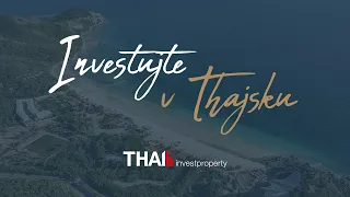 Investujte v Thajsku - nastartuje Váš "plán B" právě teď!