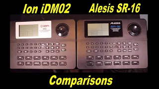 Comparison of the Alesis SR-16 and the Ion iDM02