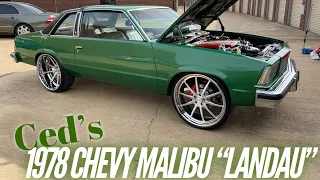 Show em’ How You Ridin’‼️Ced's 1978 Chevy Malibu Landau 🔥🔥🔥