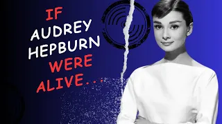 AI's Forecast: Audrey Hepburn's Hypothetical Future