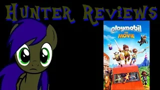 Hunter Reviews: Playmobil The Movie