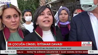 26 ÇOCUĞA CİNSEL İSTİSMAR DAVASI