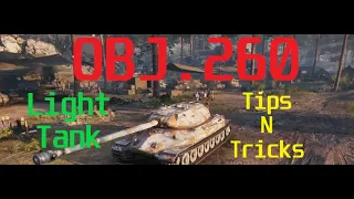 Obj 260 LT tips N Tricks