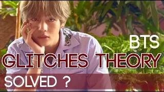 BTS theories on glitches finally solved