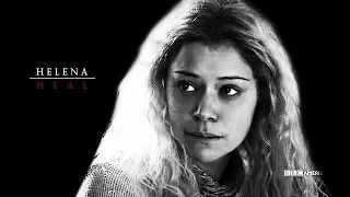 Helena | Heal [Orphan Black]