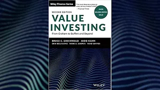 Book Talk with Bruce Greenwald – Value Investing: From Graham to Buffett and Beyond